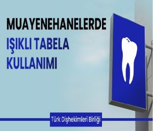 Muaynehanelerde Işıklı Tabela Kullanımı
